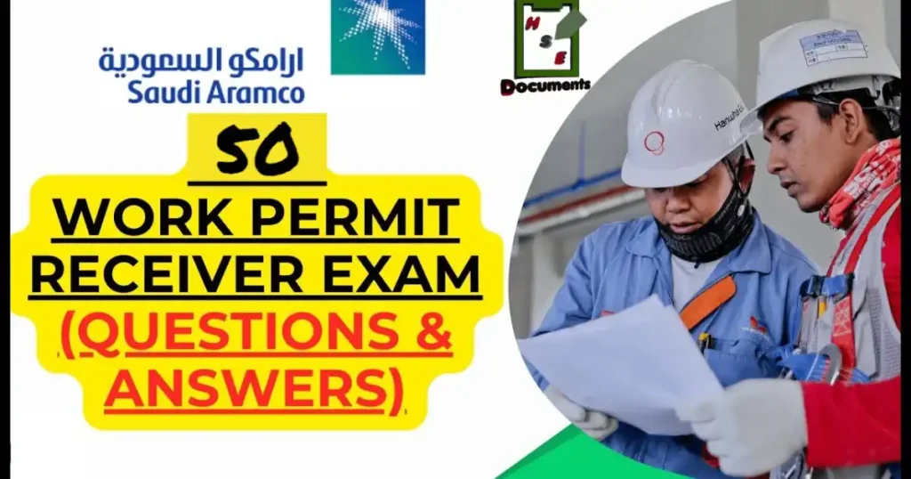 Latest Saudi Aramco Work Permit Receiver Online Exam