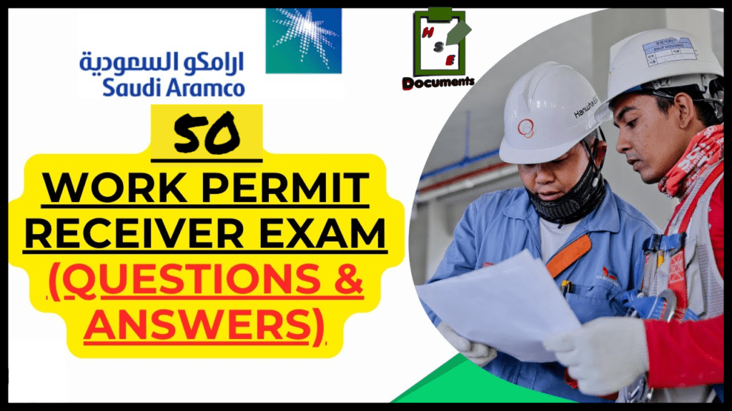 Latest Saudi Aramco Work Permit Receiver Online Exam