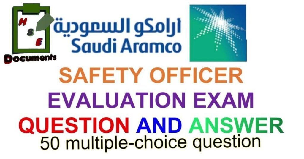 Saudi Aramco Safety Officer Evaluation Exam