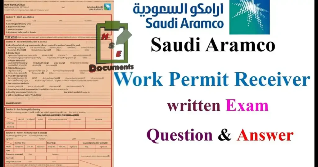 Work Permit Receiver at Saudi Aramco Questions and Answers