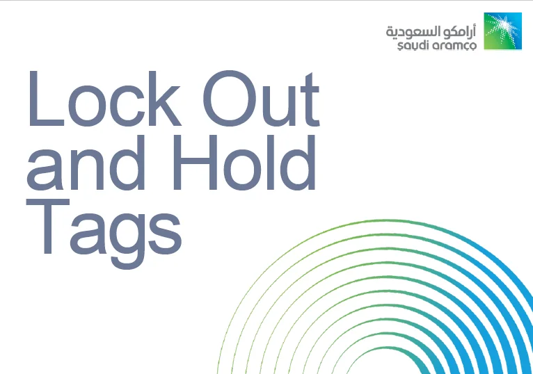 Saudi Aramco Lock Out and Hold Tags training book cover Saudi Aramco Lock Out and Hold Tags training book cover